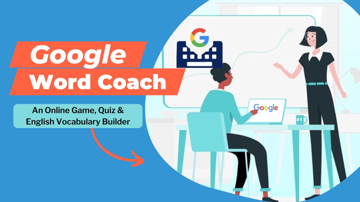 Google Word Coach
