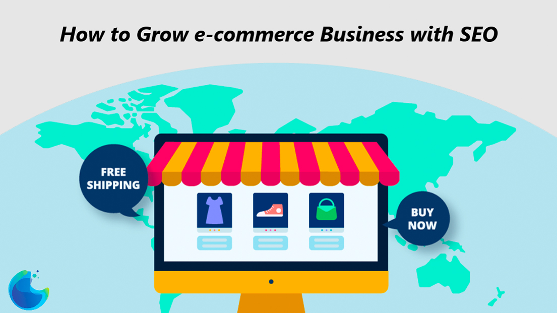 How to Grow e-commerce Business with SEO