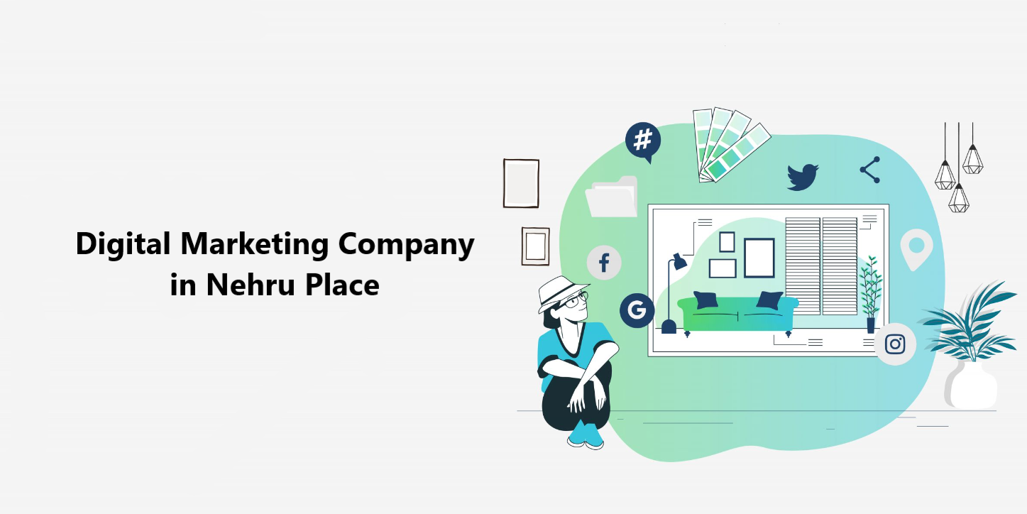 Top Digital Marketing Company in Nehru Place  